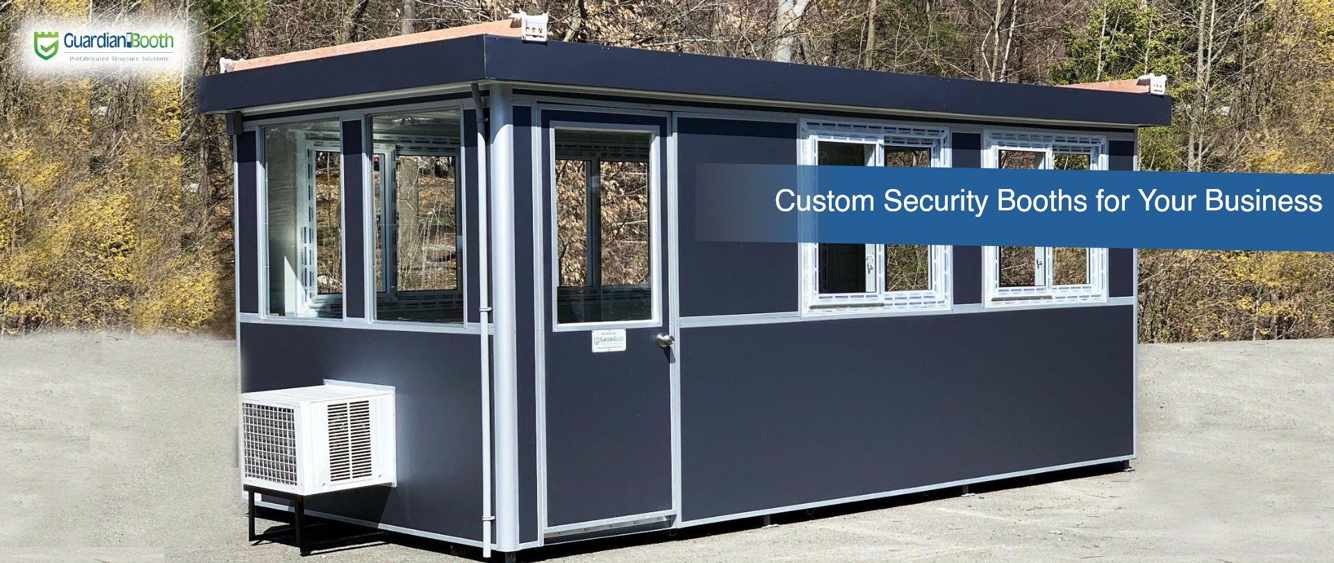 Custom Guard Booth for Business